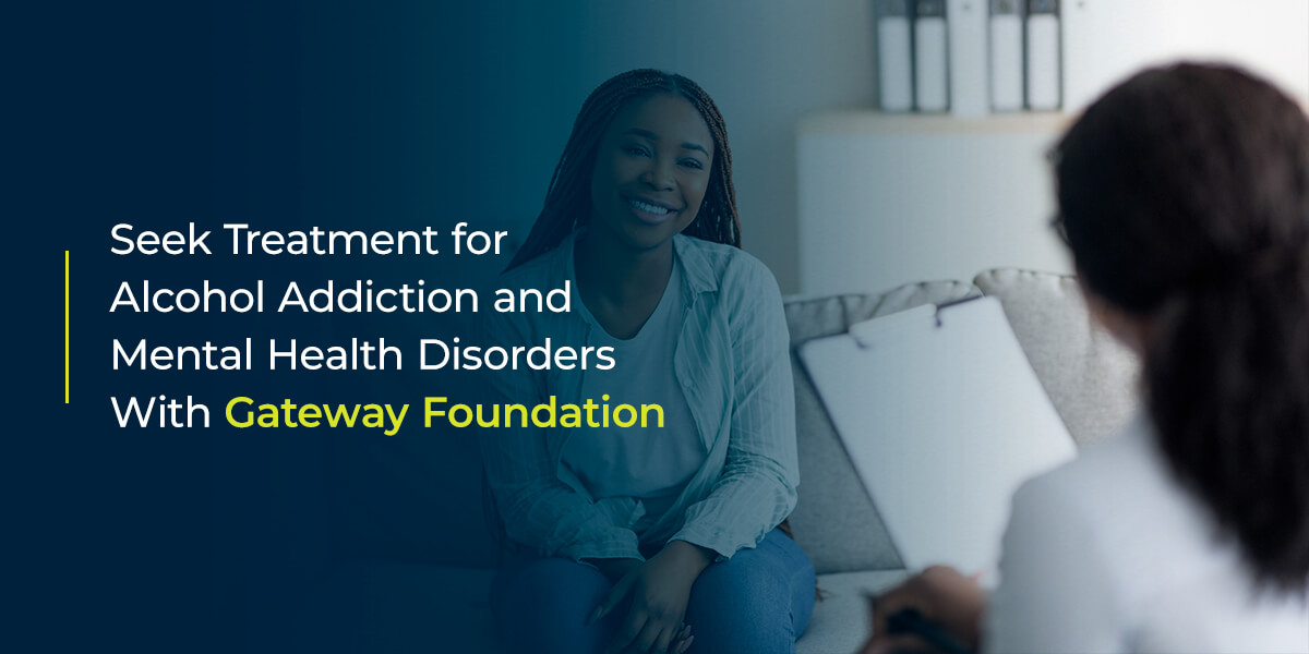 The Relationship Between Alcohol & Mental Health | Gateway Foundation