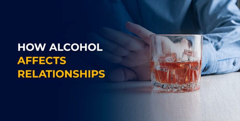 How Alcohol Affects Relationships Gateway Foundation