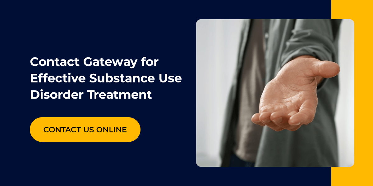 Contact Gateway for Effective Substance Use Disorder Treatment
